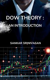 Dow Theory : An Introduction