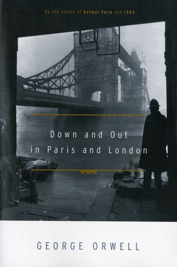 Down And Out In Paris And London - Orwell George