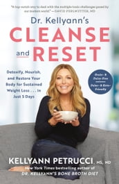 Dr. Kellyann s Cleanse and Reset