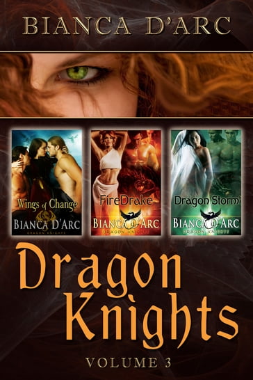 Dragon Knights Anthology Volume 3 - Bianca D