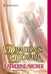 Dragon s Dower (Mills & Boon Historical)