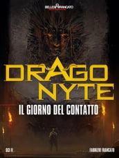 Dragonyte - Il Giorno del Contatto