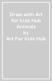 Draw with Art for Kids Hub Animals