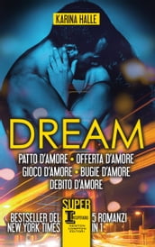 Dream. La serie completa