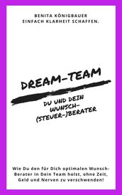 Dream-Team: Du und Dein Wunsch-(Steuer-)Berater