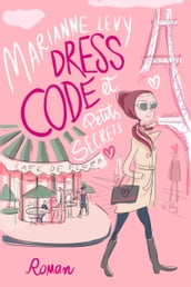 Dress code et petits secrets