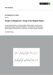 Drogen im Mogulreich - Drugs in the Mughal Empire