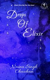 Drops Of Elixir
