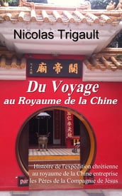 Du Voyage au royaume de la Chine