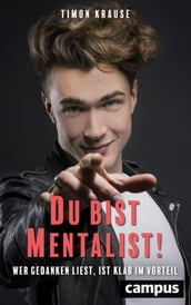 Du bist Mentalist!