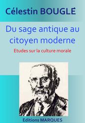 Du sage antique au citoyen moderne