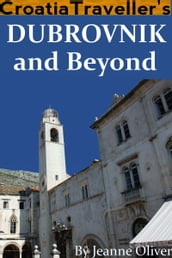 Dubrovnik and Beyond
