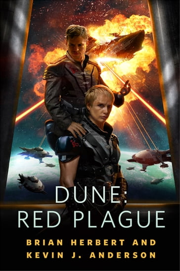 Dune: Red Plague - Herbert Brian - Kevin J. Anderson