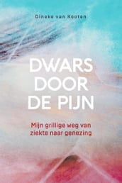 Dwars door de pijn