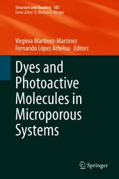 Dyes and Photoactive Molecules in Microporous Systems