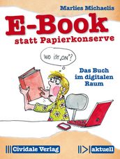 E-Book statt Papierkonserve