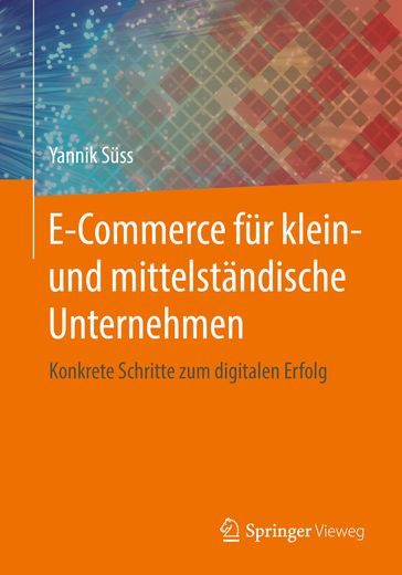 E-Commerce für klein- und mittelständische Unternehmen - Yannik Suss