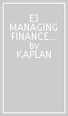 E3 MANAGING FINANCE IN A DIGITAL WORLD - STUDY TEXT