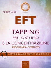 EFT. Tapping per lo studio e la concentrazione