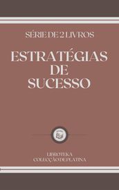 ESTRATÉGIAS DE SUCESSO