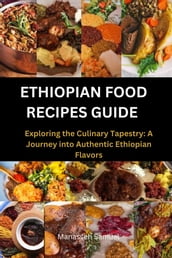 ETHIOPIAN FOOD RECIPES GUIDE