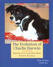 EVOLUTION OF CANINE SOCIAL BEHAVIOR, 2ND EDITION