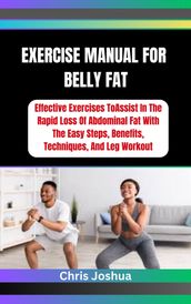 EXERCISE MANUAL FOR BELLY FAT