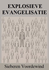 EXPLOSIEVE EVANGELISATIE