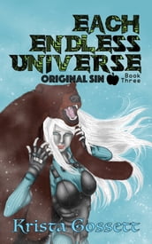 Each Endless Universe: Original Sin