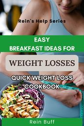 Easy breakfast ideas for weight losses