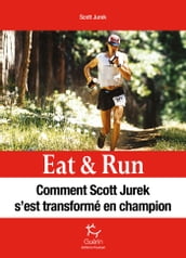 Eat & Run - Manger pour gagner