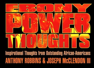 Ebony Power Thoughts - Joseph Mcclendon iii - Tony Robbins