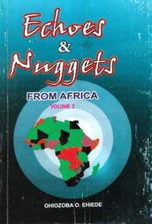 Echoes and Nuggets From Africa, Volume 2