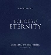 Echoes of Eternity