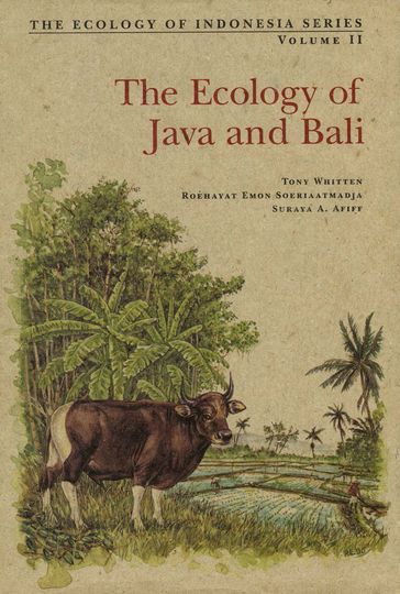 Ecology of Java & Bali - Anthony J. Whitten - Roehayat Emon Soeriaatmadja