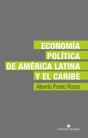 Economía política de América Latina y el Caribe