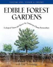 Edible Forest Gardens, Volume 1