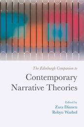 Edinburgh Companion to Contemporary Narrative Theories