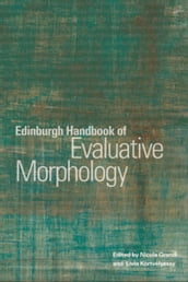 Edinburgh Handbook of Evaluative Morphology