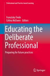 Educating the Deliberate Professional