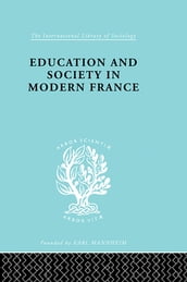 Education & Society in Modern France Ils 219