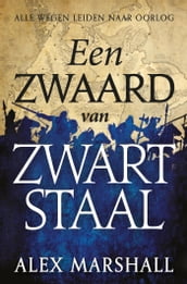 Een zwaard van zwart staal