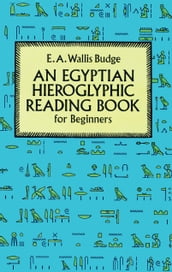 Egyptian Hieroglyphic Reading Book for Beginners