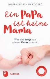 Ein Papa ist keine Mama