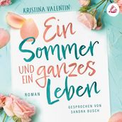 Ein Sommer und ein ganzes Leben