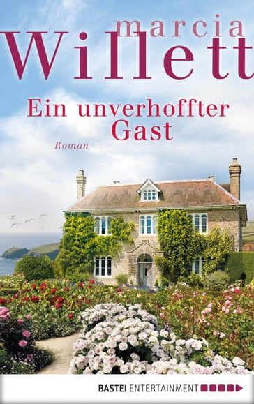 Ein unverhoffter Gast - Marcia Willett