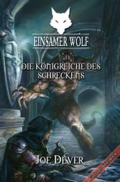 Einsamer Wolf 06 - Die Königreiche des Schreckens