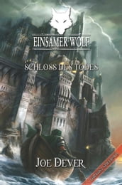 Einsamer Wolf 07 - Schloss des Todes