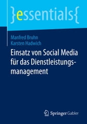 Einsatz von Social Media für das Dienstleistungsmanagement