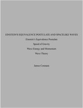 Einstein s Equivalence Postulate and Spacelike Waves
